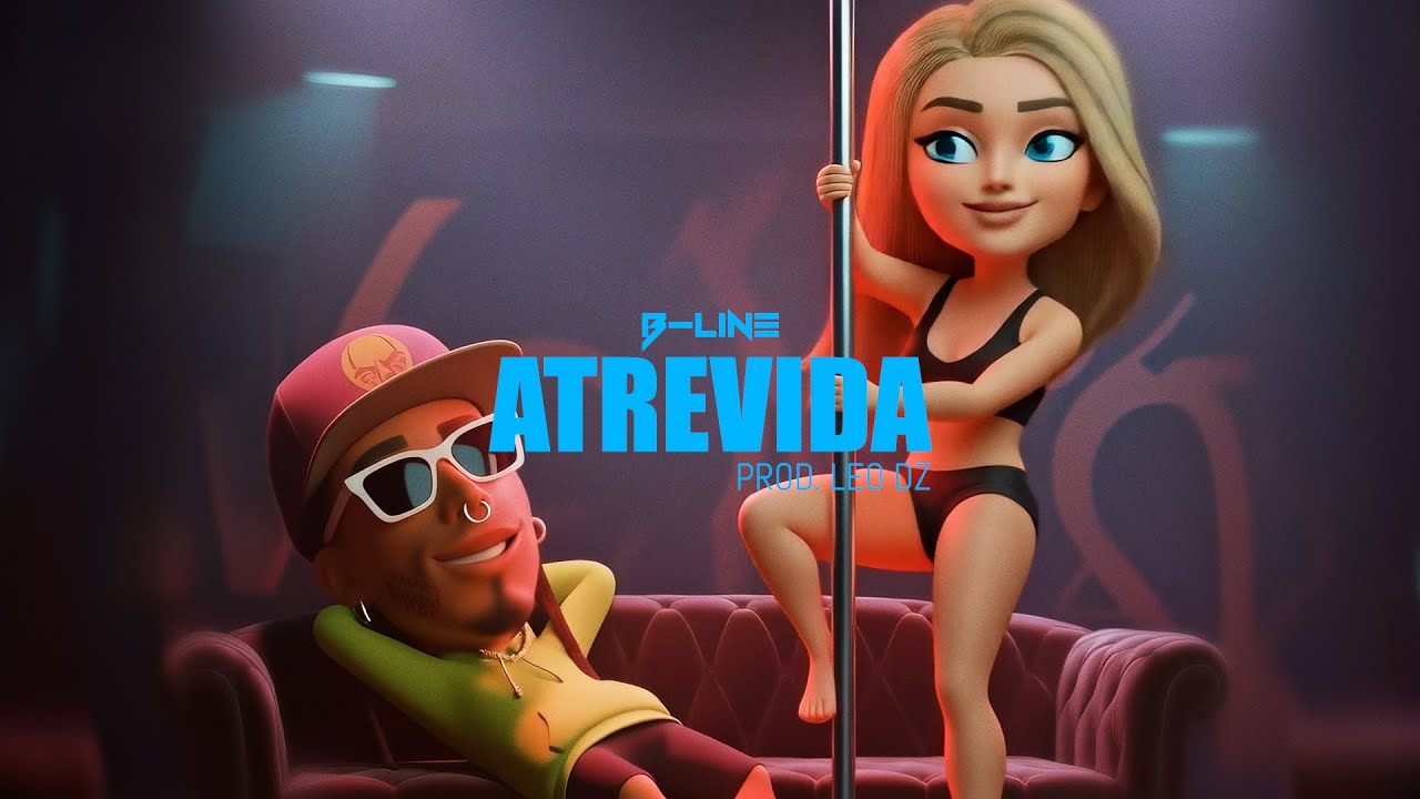 B.LINE - Atrevida (Visualizer) [Ft. Leo Dz, Joker Films] #flowbline