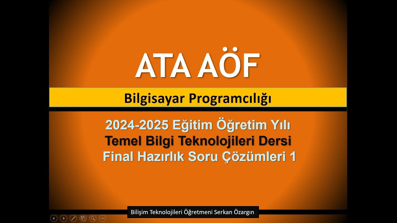 ATA AÖF  Bilgisayar Programcılığı Temel Bilgi Teknolojileri 2024 Vize Hazırlık Soru Çözümleri