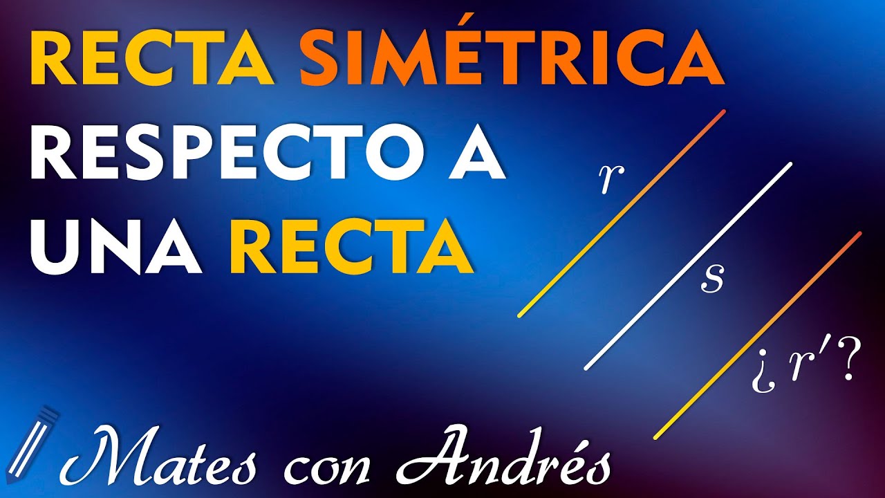 ✔️ Recta Simétrica respecto a otra Recta «caso paralelas»