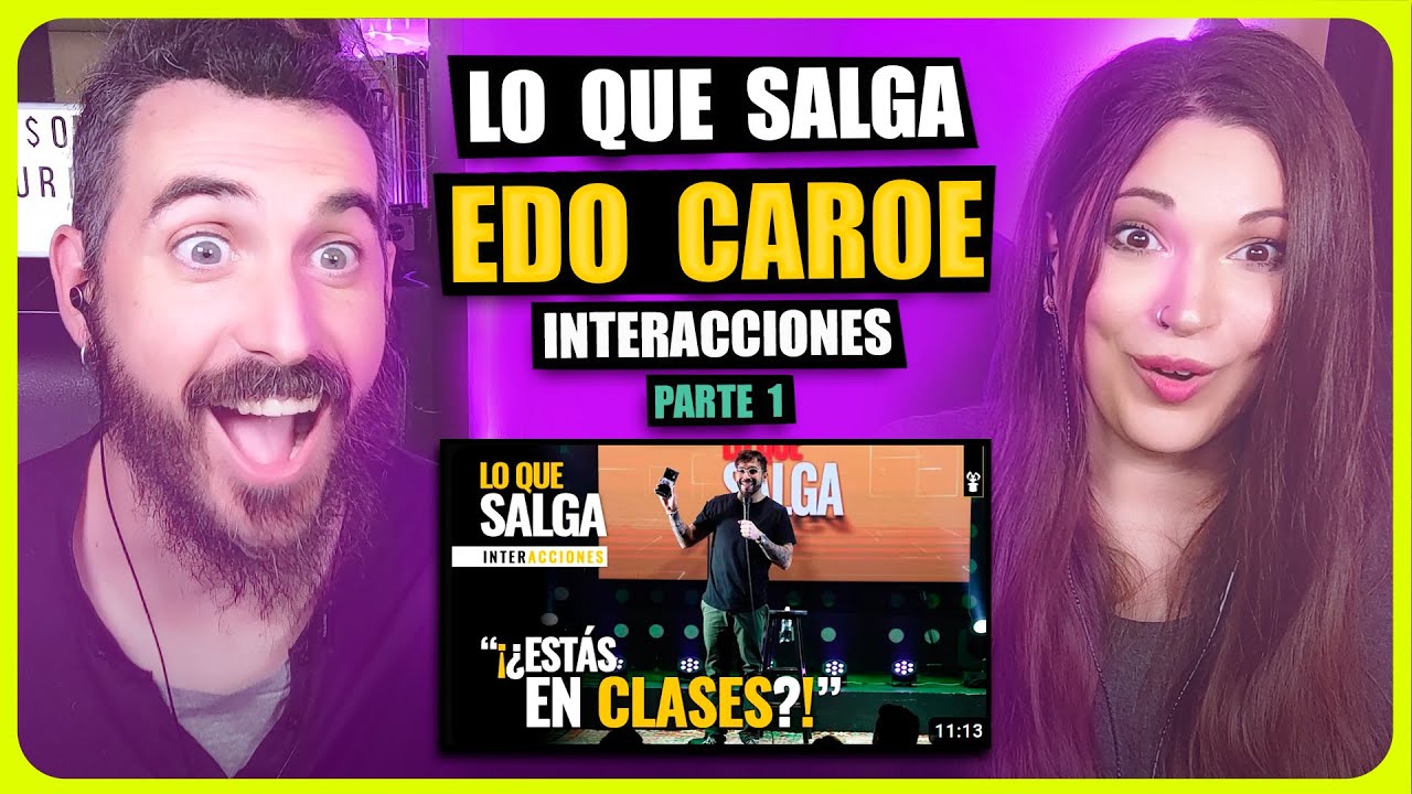 👉 LAS MEJORES INTERACCIONES - PARTE 1 | LO QUE SALGA - EDO CAROE | Somos Curiosos