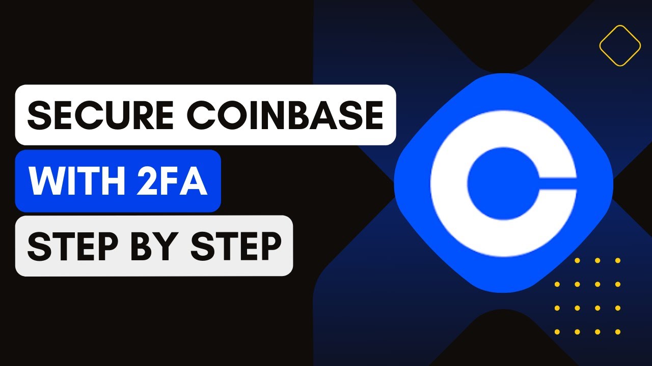 How To Secure Your Coinbase Account With Two-Factor Authentication (2FA) !
