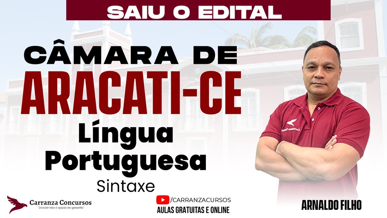 Concurso ARACATI-CE: Língua Portuguesa – Sintaxe Essencial para a Prova!