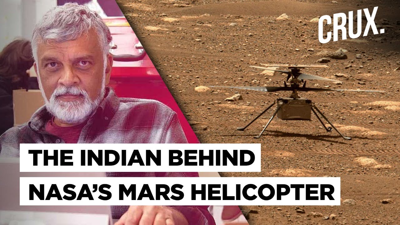 Meet Bob Balaram, Indian Engineer Behind NASA’s Mars Ingenuity Helicopter
