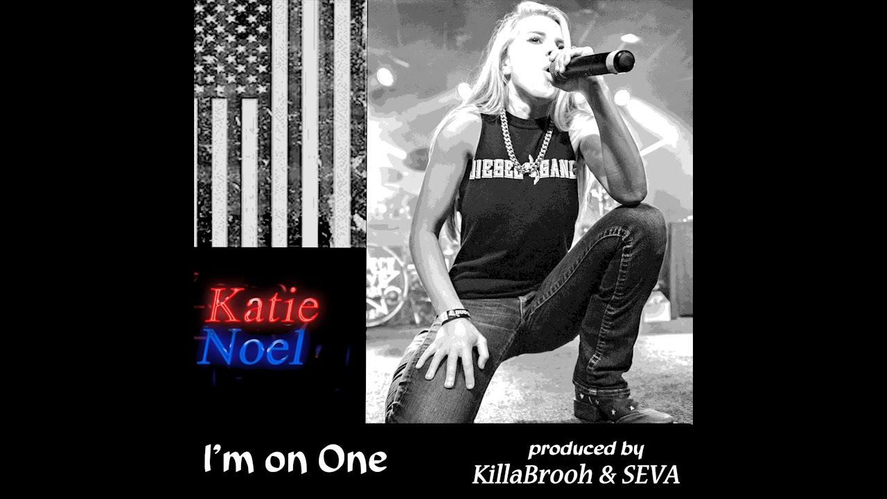 KATIE NOEL - I'm On One - she's ROLLIN IN MIAMI, from the new album 