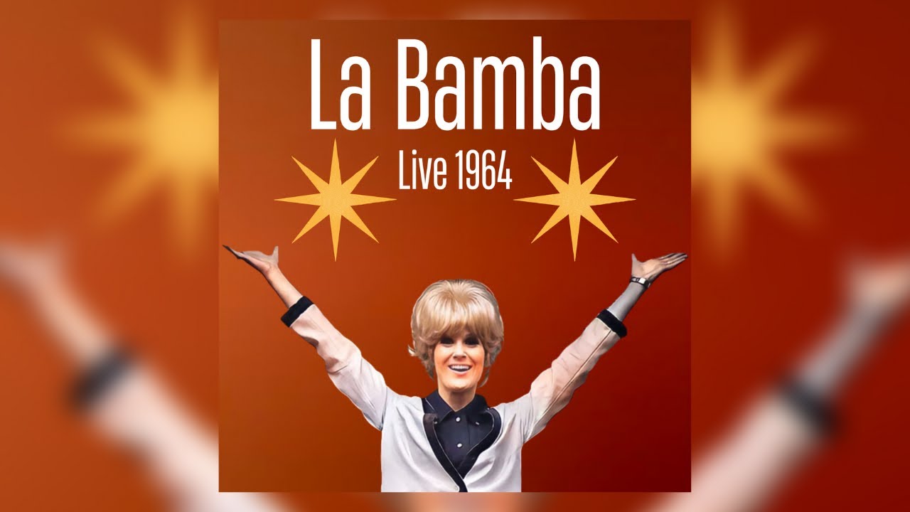 Dusty Springfield - La Bamba (Enhanced Audio)