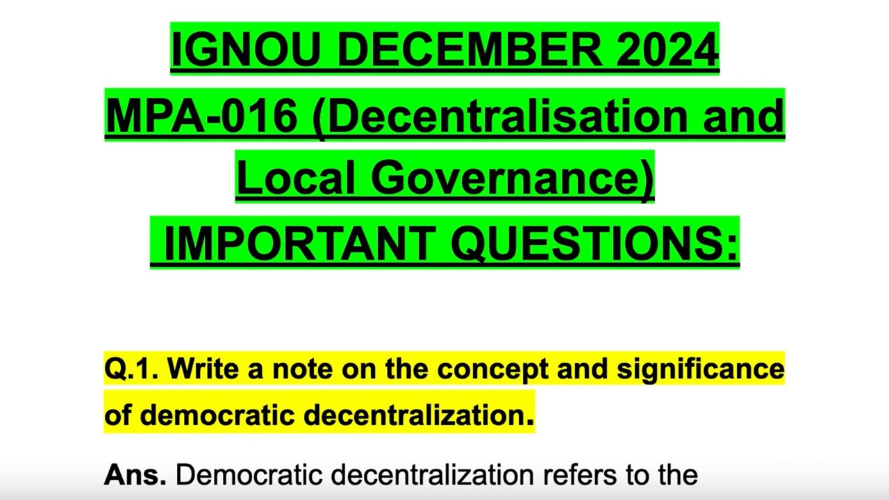 IGNOU DECEMBER 2024🥳💯 MPA-016🤩Note on concept & significance of democratic decentralization✅ #mpa016