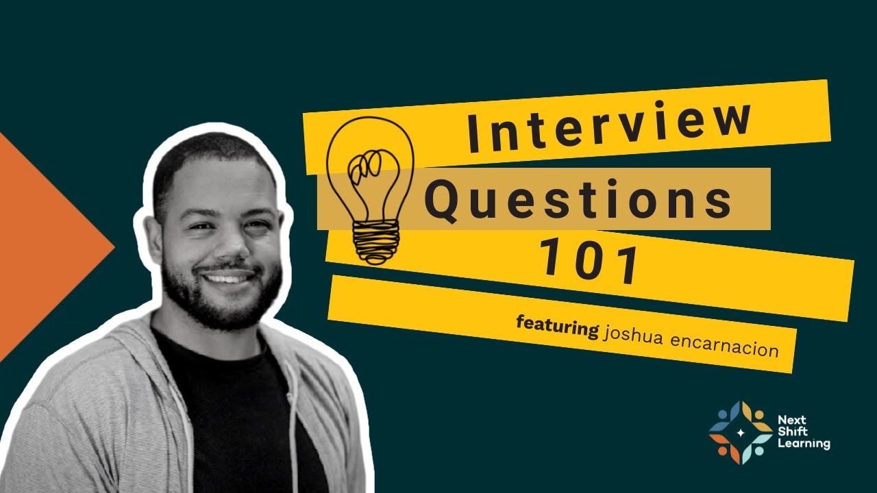 Interview Questions 101 | Next Shift Learning