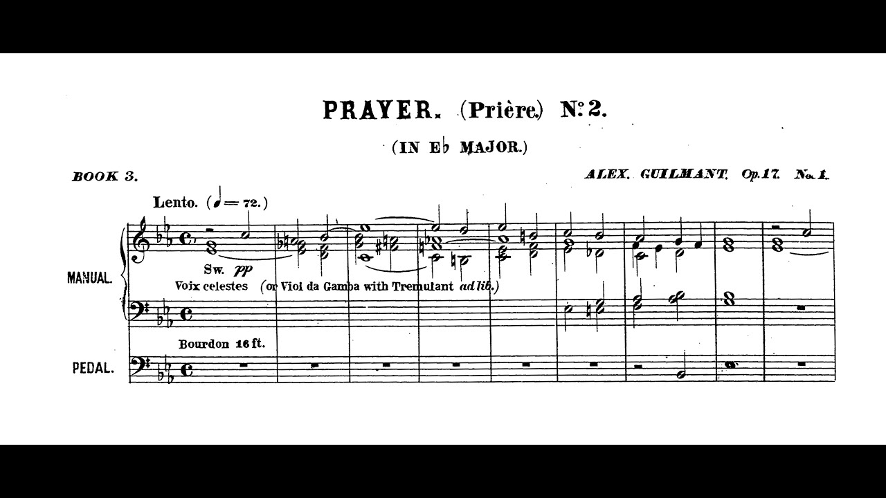 Guilmant: Pri&egrave;re and 2 Amen op. 17 Nr. 1