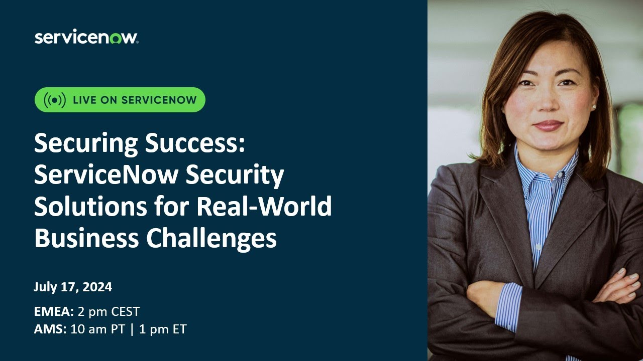 Обеспечение успеха. Решения ServiceNow по безопасности для решения реальных бизнес-задач.