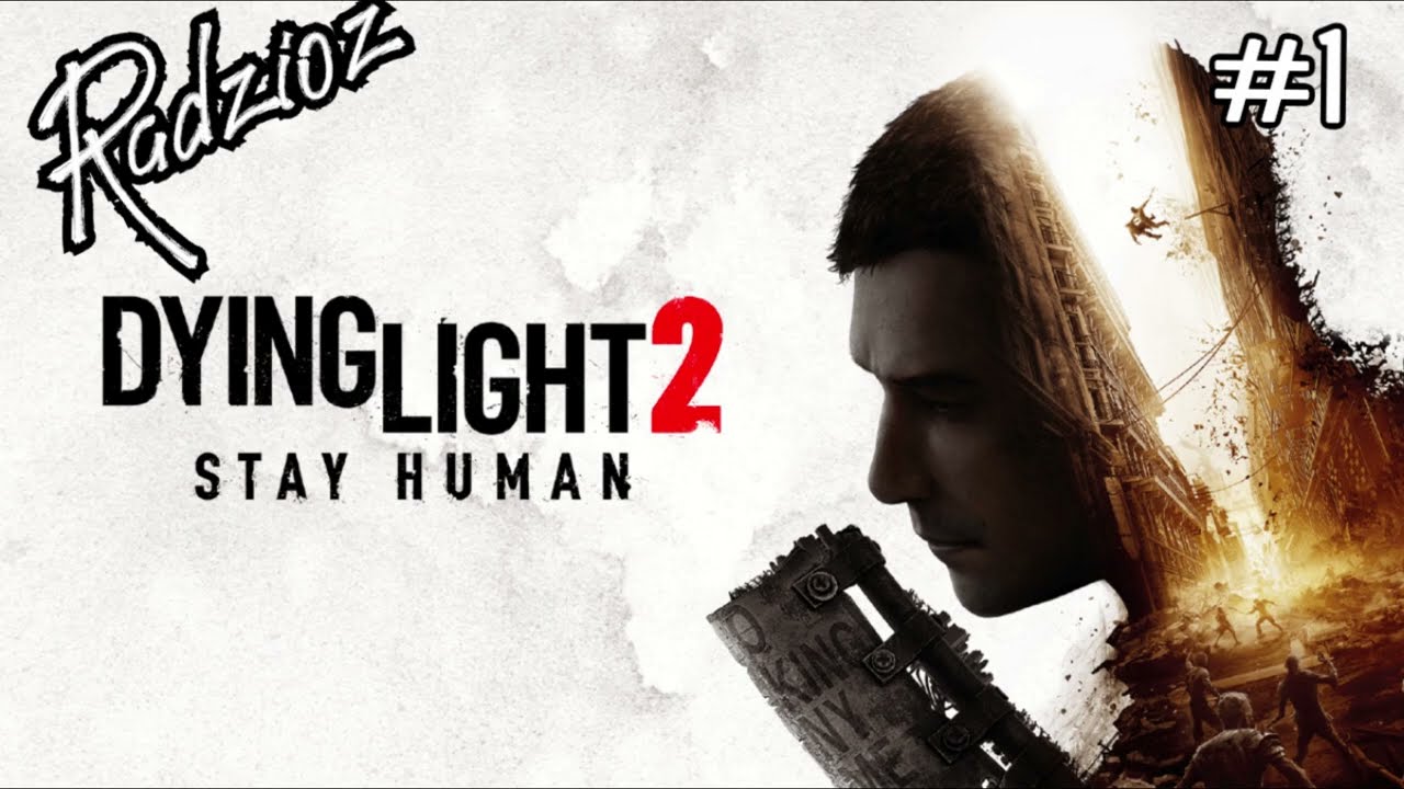 Dying Light 2: Stay Human -Droga pielgrzyma/Pilgrim's Path 1/2 (GAMEPLAY PL 1)