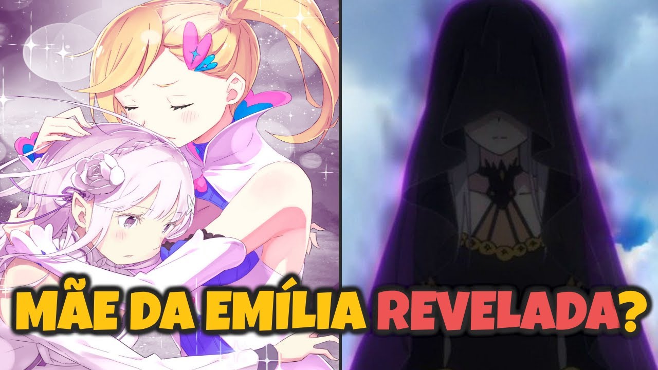 Re Zero | Quem é a mãe da Emília? NÃO é a Satella | Re Zero Teorias #01