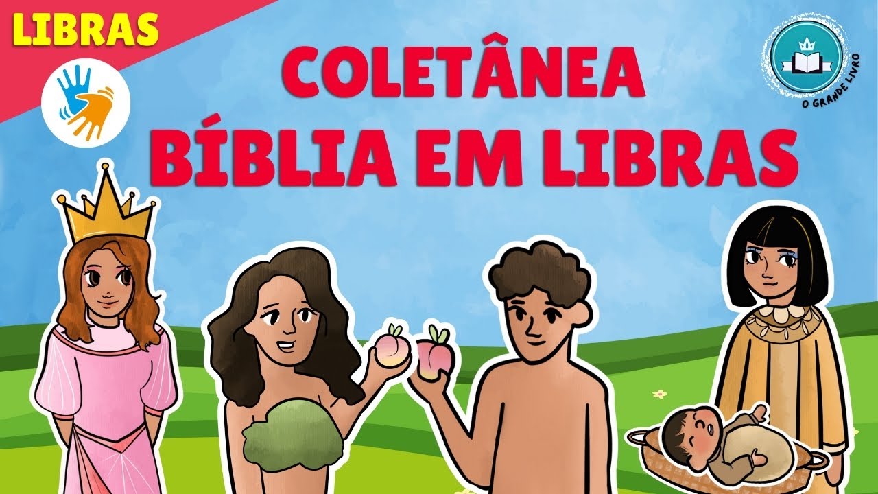COLETANEA BÍBLIA EM LIBRAS | O Grande Livro