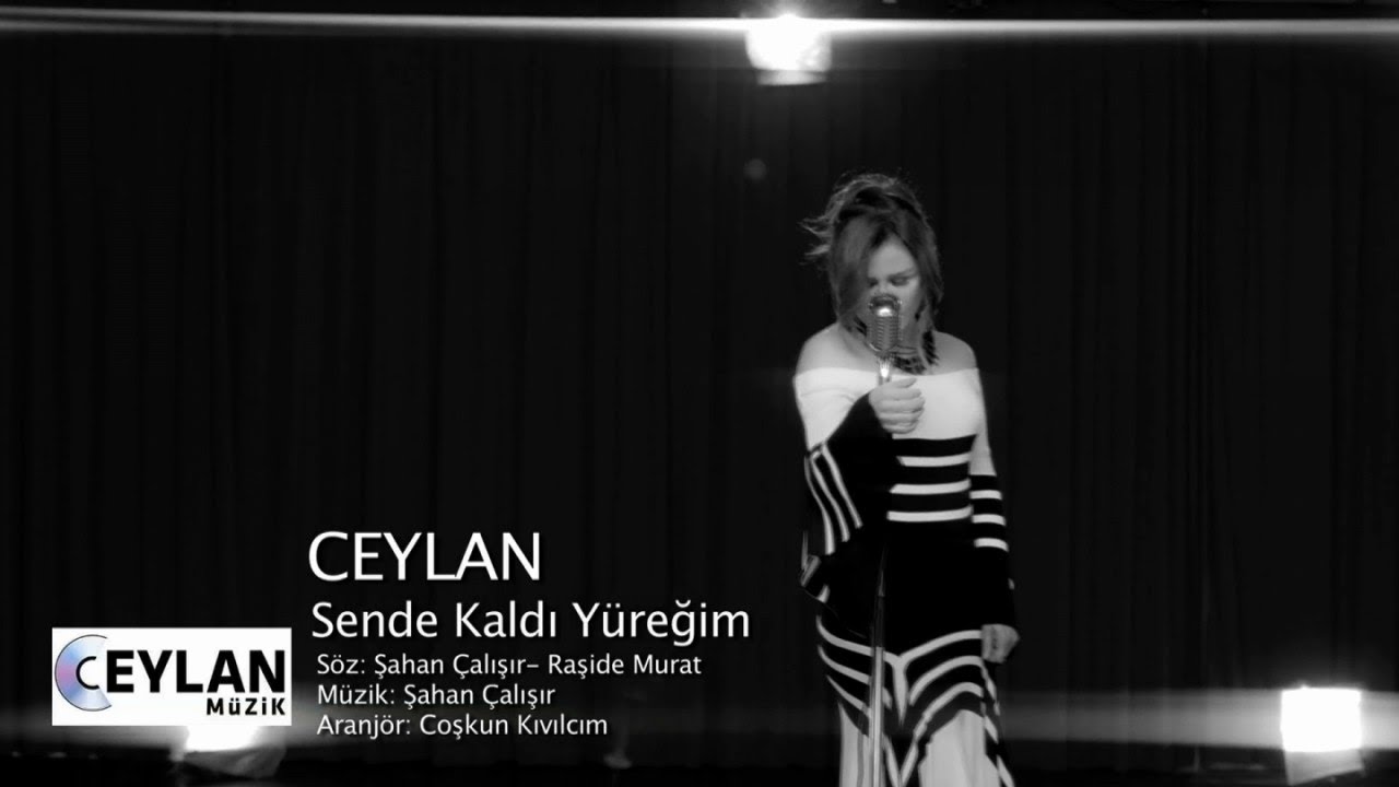 Ceylan - Sende Kaldı Yüreğim (Official Video)