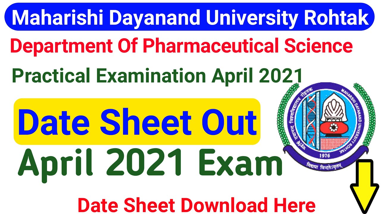 MDU Department of Pharmaceutical Sciences Practical Examination Date Sheet Out April 2021