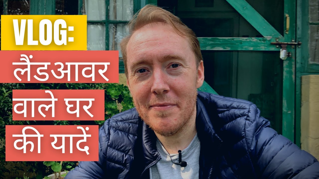 Vlog: Growing up in Landour | Landour house | Mussoorie 2021 Vlog