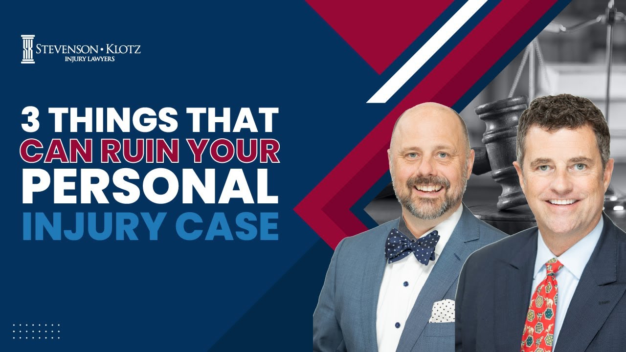 3 Things That Can Ruin Your Personal Injury Case