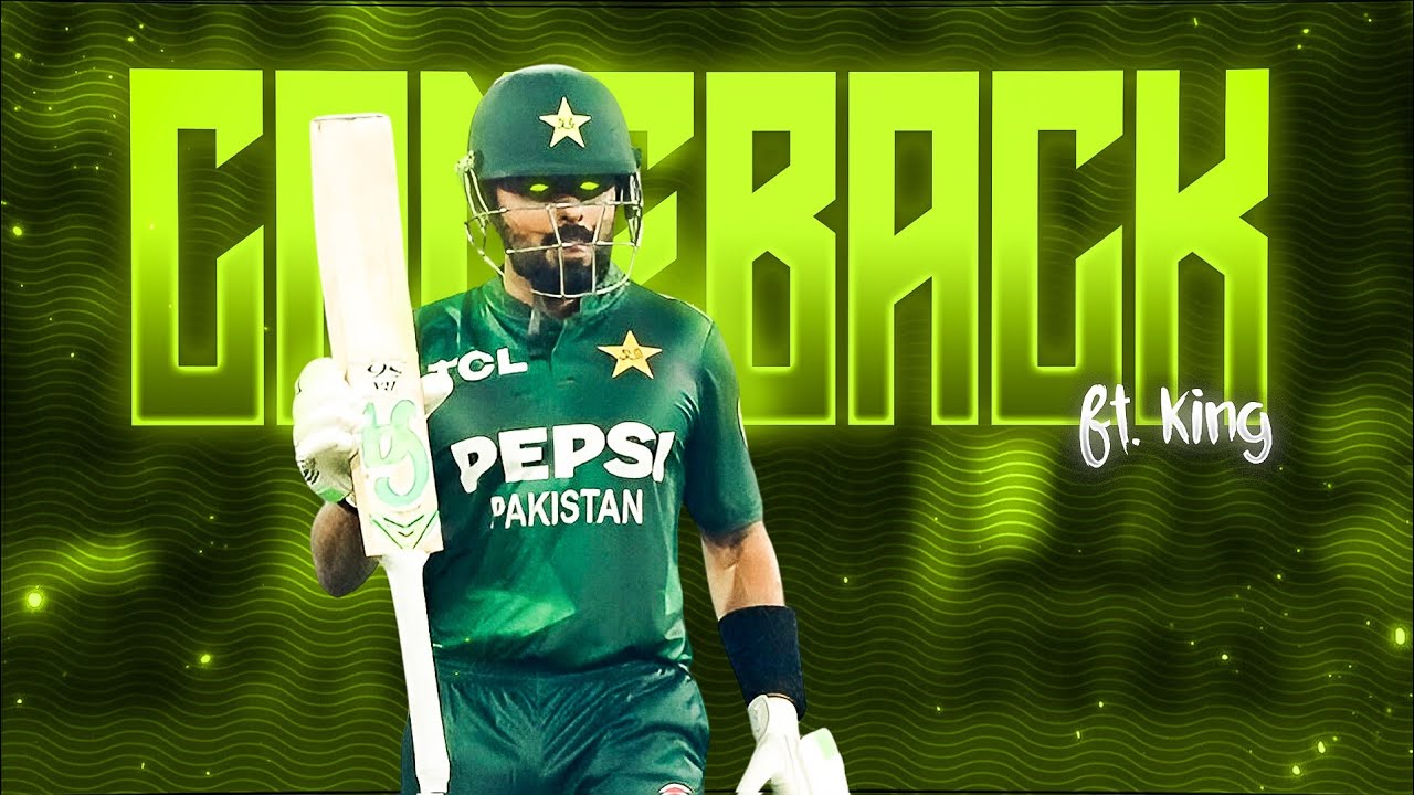Babar Azam Comeback Edit &bull; Babar Azam x Jhol 🥀