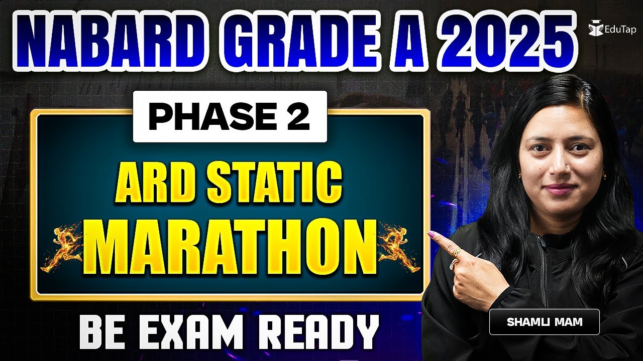 NABARD Grade A ARD Static Marathon 2025 | Complete ARD Static Revision for NABARD Phase 2