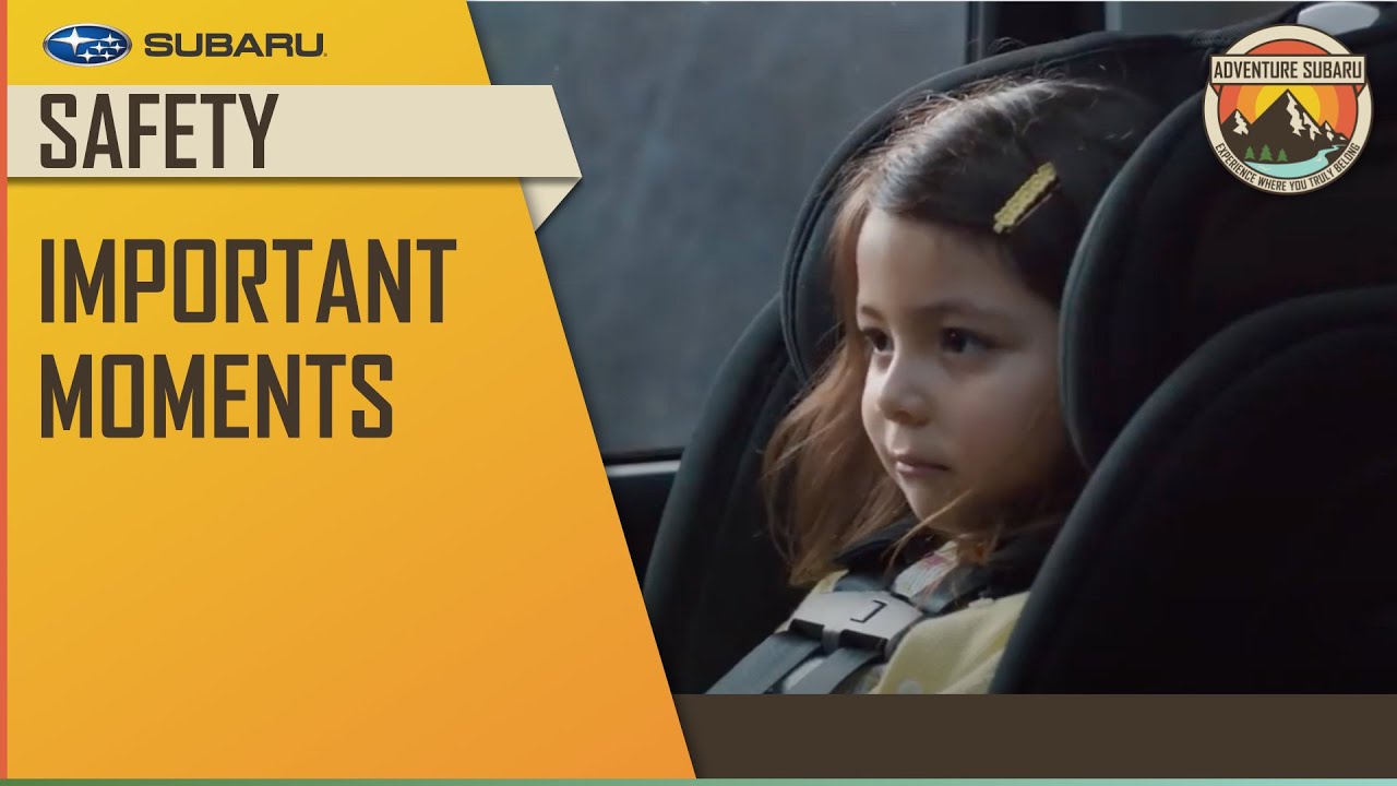 Subaru Safety: Important Moments - Subaru Commercial