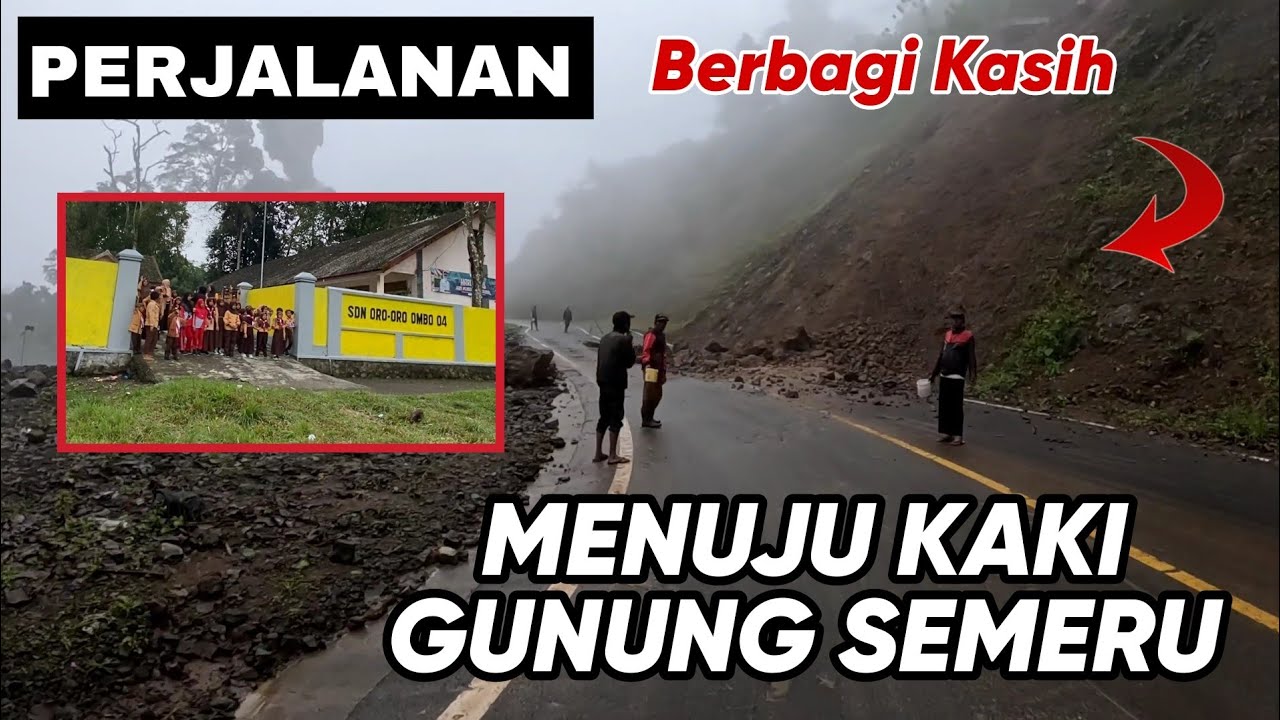 SEMERU TERKINI !!! Perjalan Menuju Berbagi Di Kaki Gunung Semeru