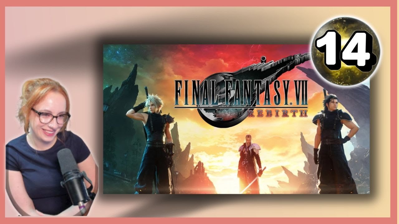 First Playthrough - Final Fantasy VII Rebirth [14]