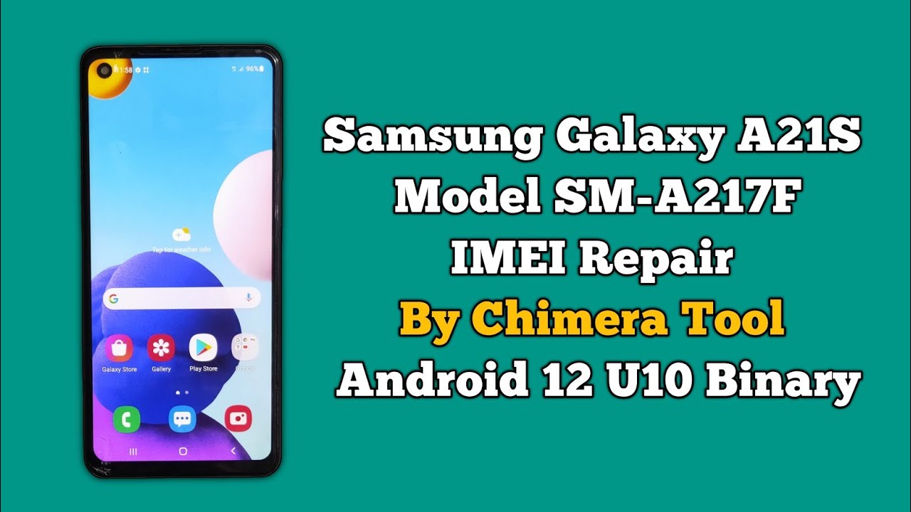 Samsung A21s IMEI Repair By Chimera Tool Android 12 U10 Binary Root Fix SM-A217F IMEI Repair 2024