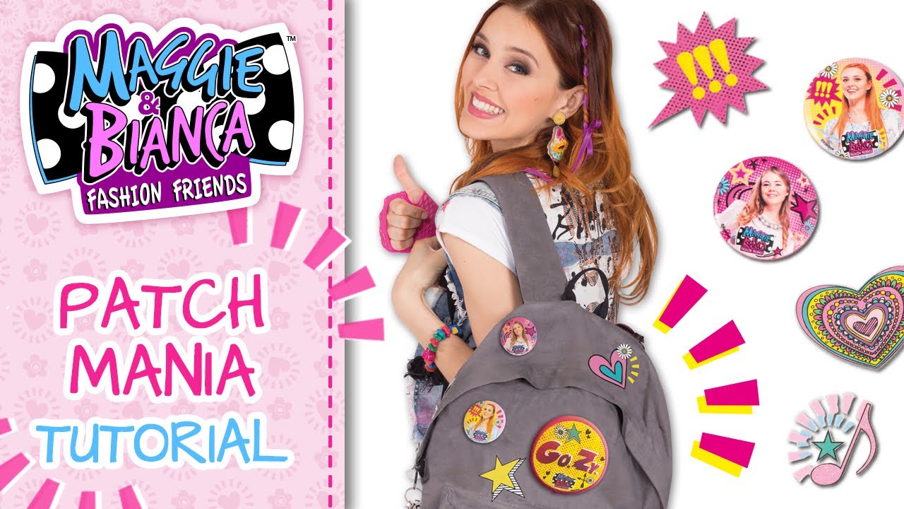 Maggie & Bianca Fashion Friends ǀ Patch Mania (Tutorial magazine #14)