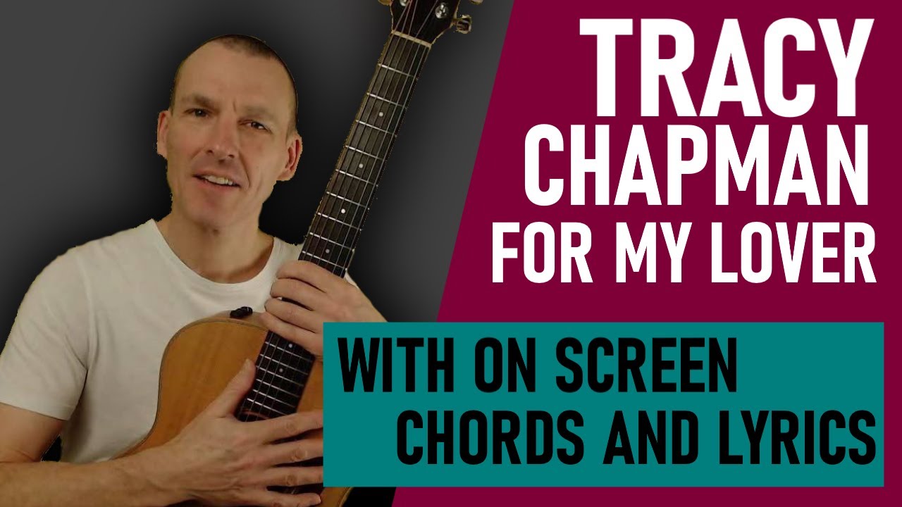 Guitar Lesson Play Along || Tracy Champan 'For My Lover'