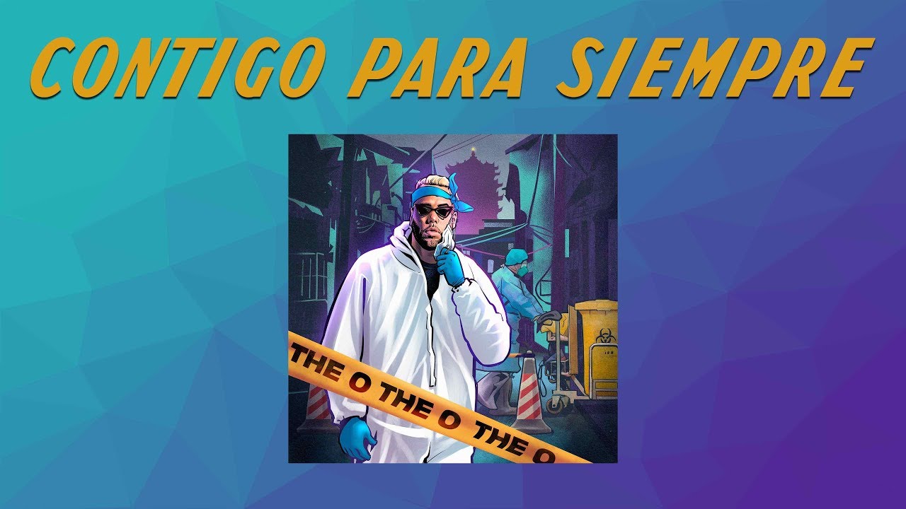 Omy Alka - Contigo Para Siempre (The O)