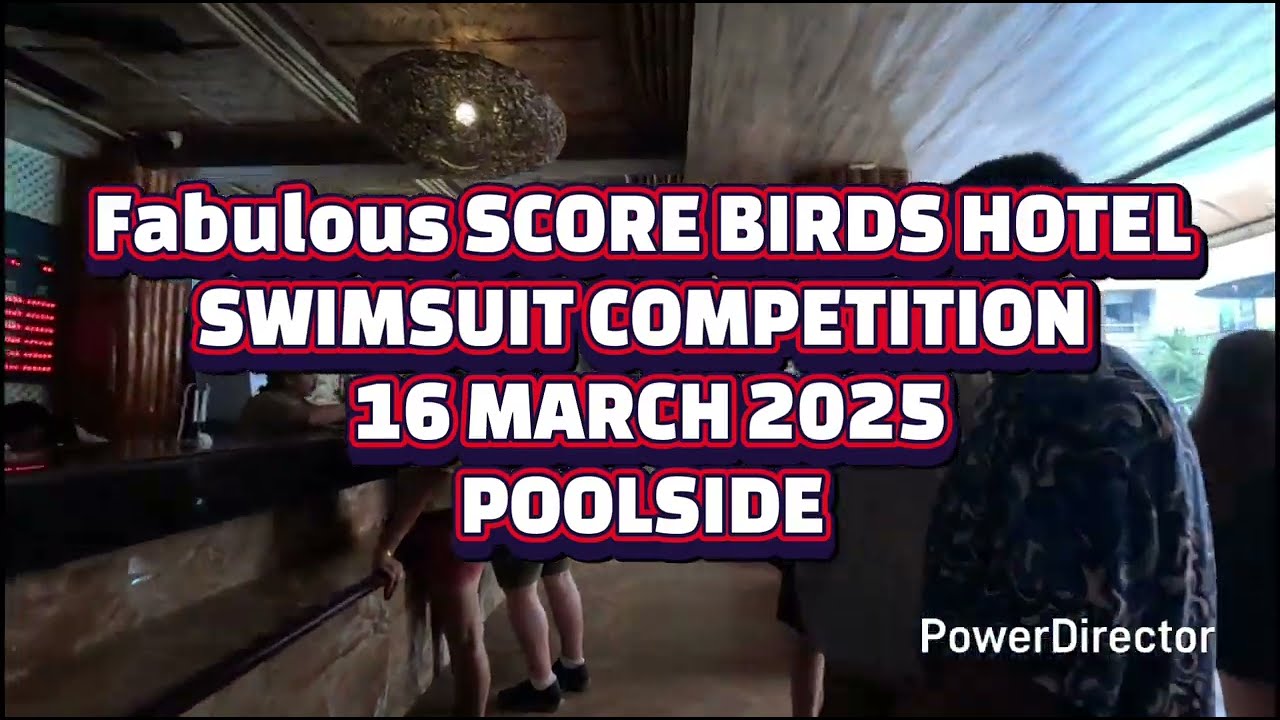 Fabulous Score Birds Hotel Swimsuit Poolside Swimsuit Competition held 16 MARCH 2025 #philippines