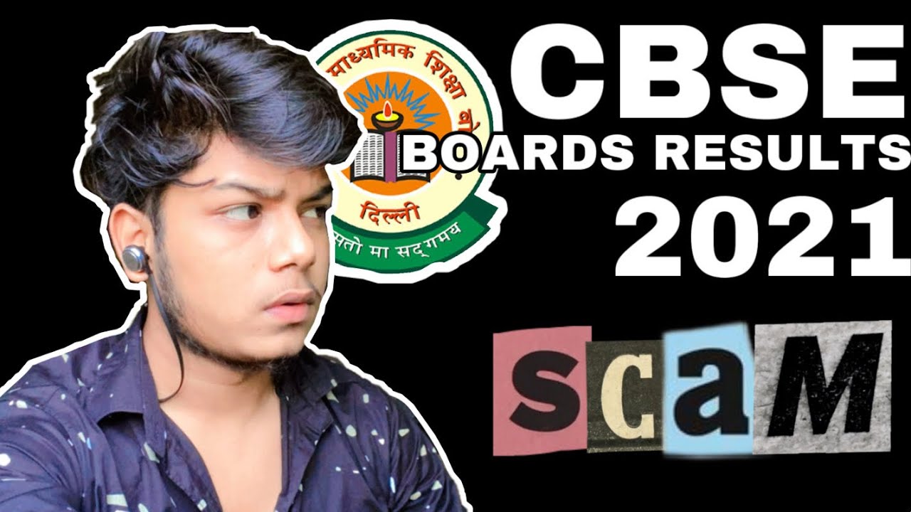 SCAM 2021: CBSE BOARDS RESULTS SCAM- CLASS 10 RESULTS 2021 ft. @Cafepediajr
