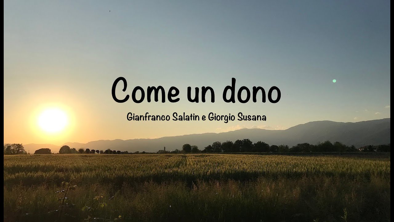 COME un DONO, di Giorgio Susana e Gianfranco Salatin