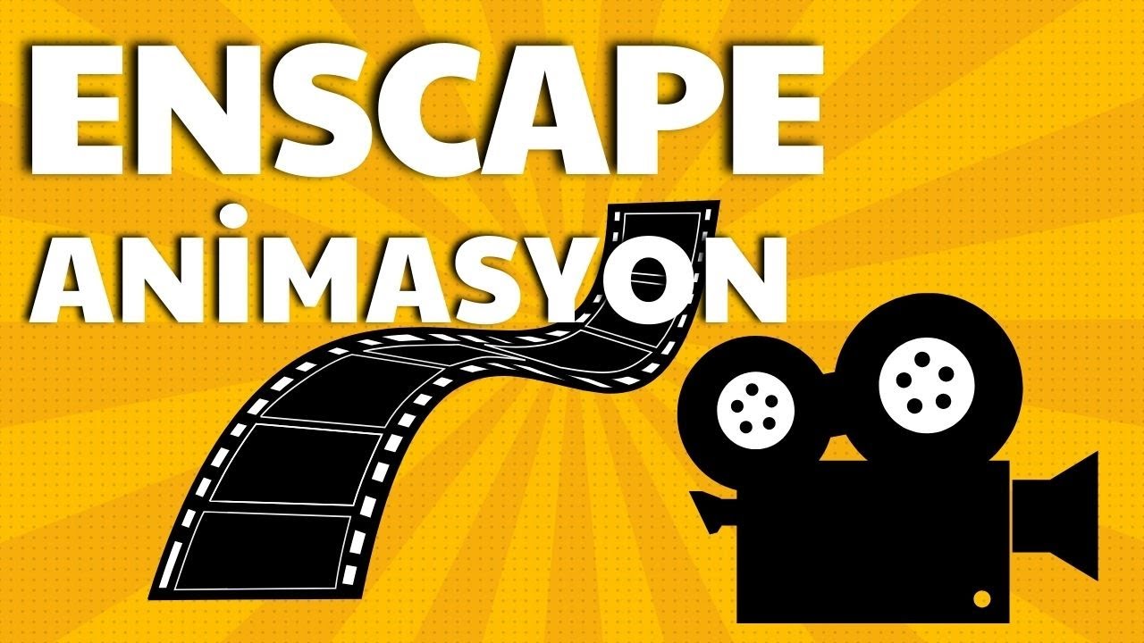 ENSCAPE KISA ANİMASYON YAPIMI