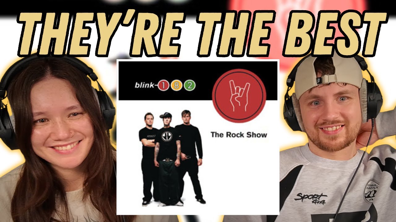 blink-182 - The Rock Show REACTION