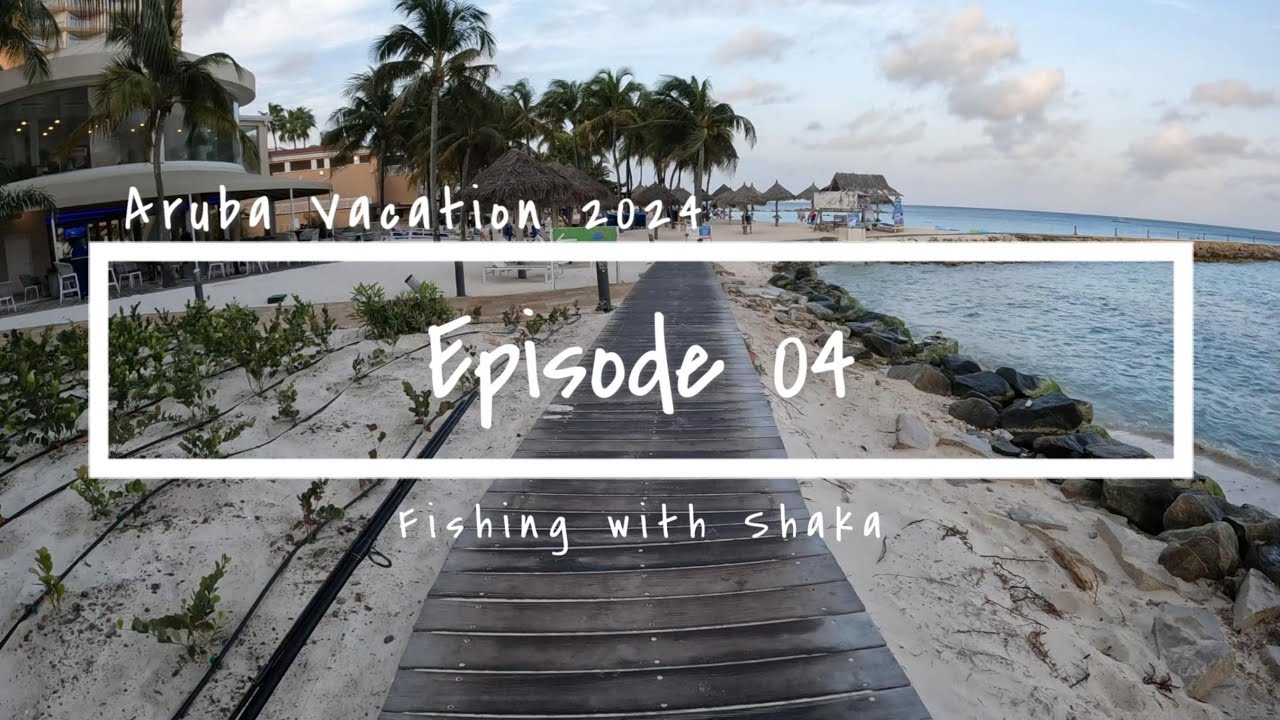 Aruba Episode 04 - Snook Fishing on a Jetty on Aruba