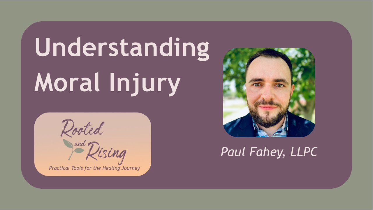 Understanding Moral Injury