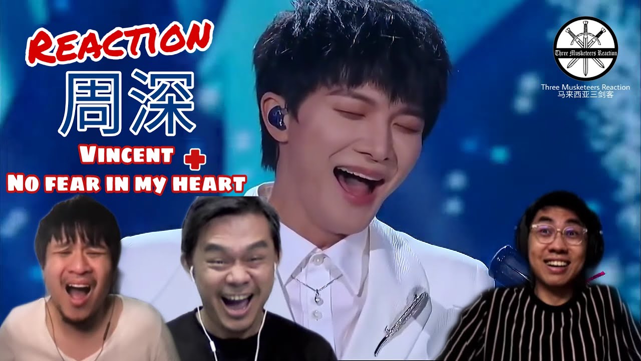 【REACT】周深ZhouShen《Vincent / No fear in my heart》热乎！唱出最真实的周深！- 3 Musketeers Reaction马来西亚三剑客【ENG SUBS】