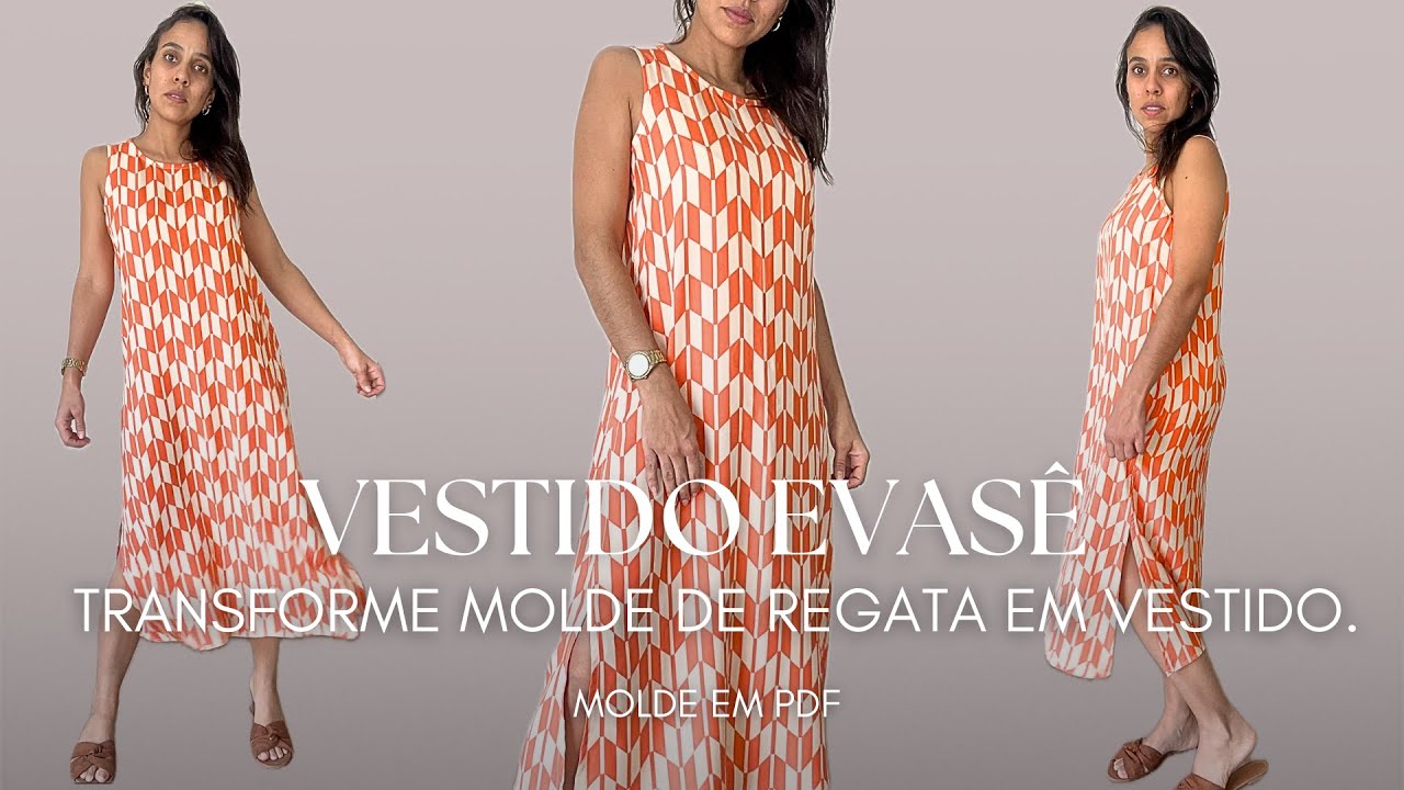 Transforme seu molde da regata em um lindo vestido evasê. Molde em PDF - Renovando o guarda roupas.
