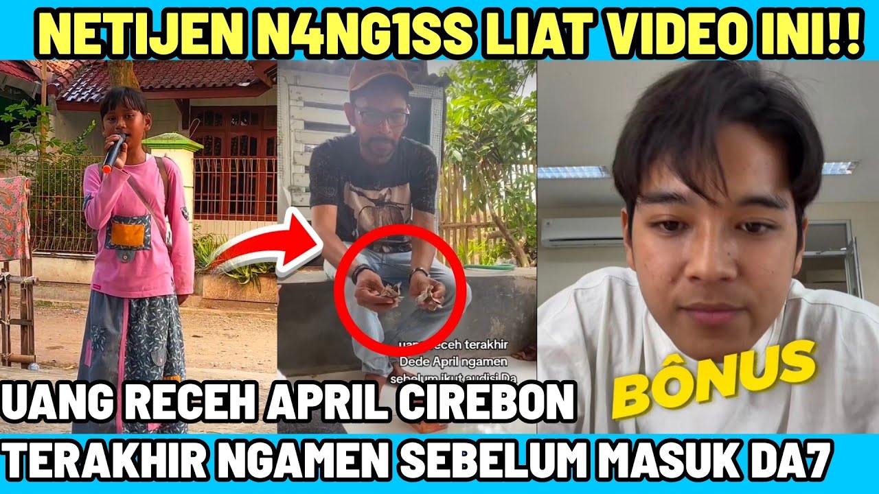 BIKIN N4NGISS!! AYAH APRIL CIREBON BAGIKAN MOMEN VIDEO UANG RECEH HASIL NGAMEN APRIL SEBELUM DI DA7