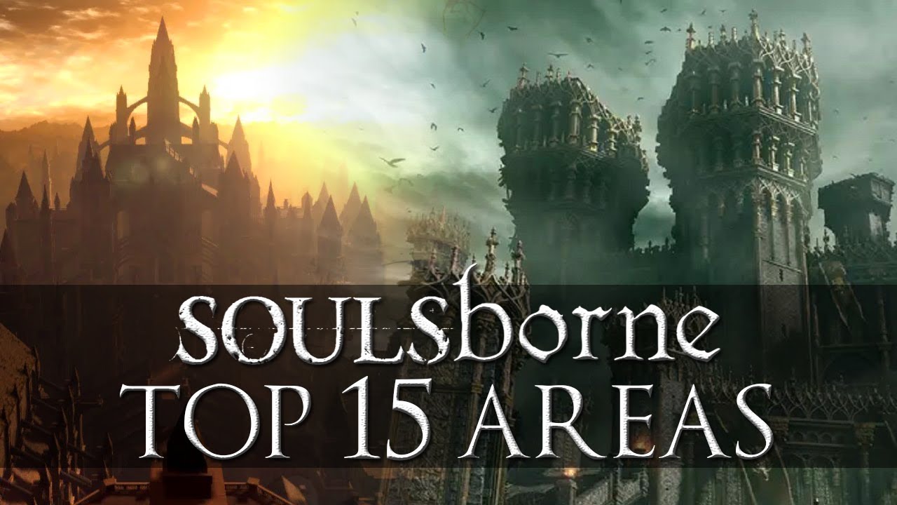 15 лучших локаций в Soulsborne (включая Elden Ring)