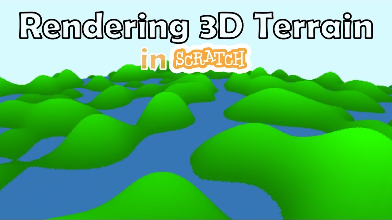 How to Render 3D Terrain in Scratch | Perlin Noise Generation E2