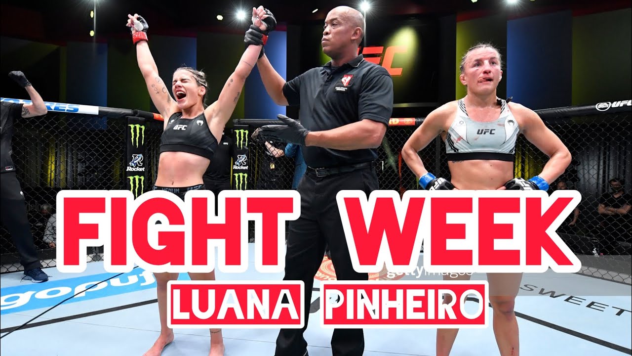 FIGHT WEEK | Luana Pinheiro | 20 de Novembro de 2021 | UFC Vegas 43