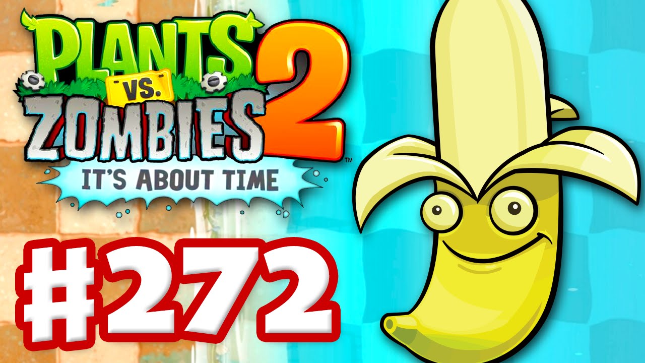 Plants vs. Zombies 2: It's About Time - Gameplay Walkthrough Part 272 - Banana Launcher! (iOS)