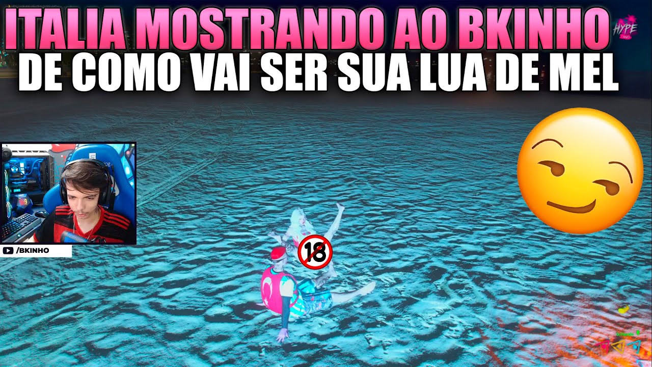 ITALIA  MOSTRANDO  COMO  VAI SER A LUA DE MEL AO BKINHO