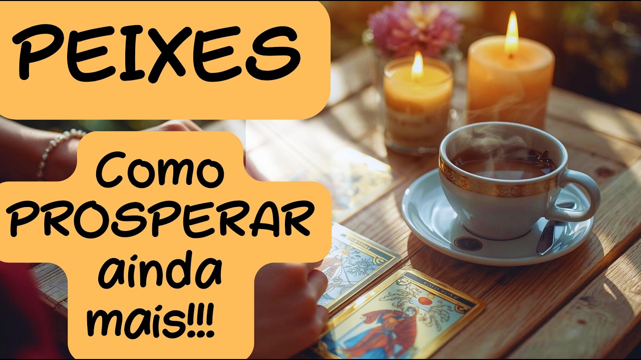 ☕PEIXES♓ QUEBRE SEUS LIMITES!💹💰✨