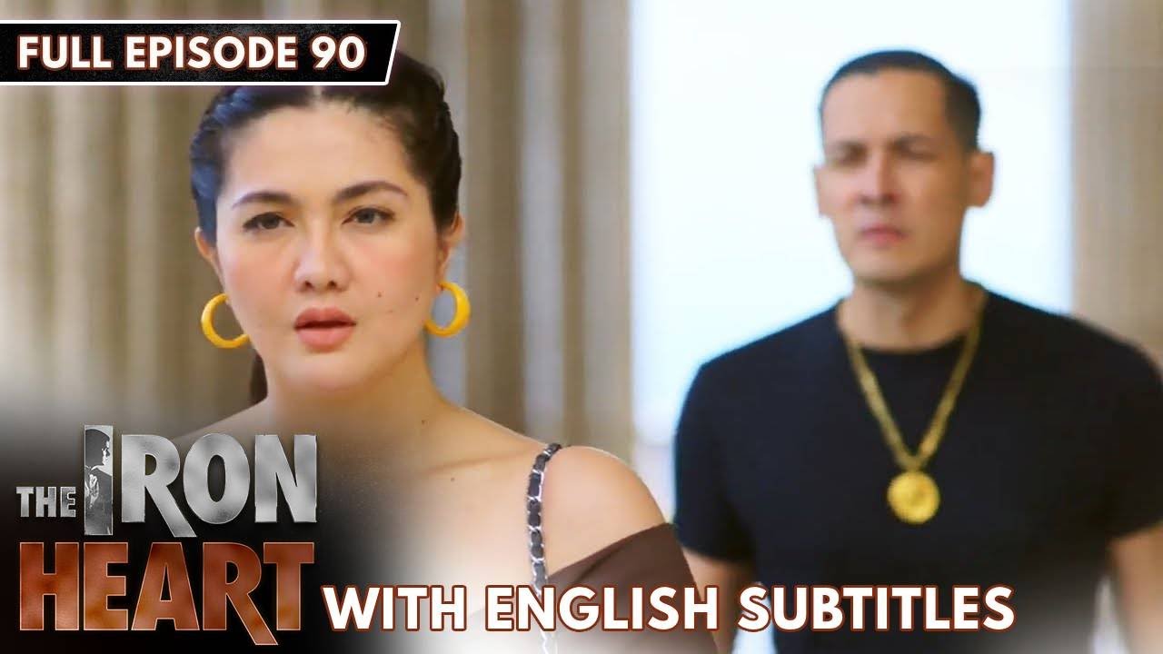 [ENG SUB] The Iron Heart | Full Episode 90