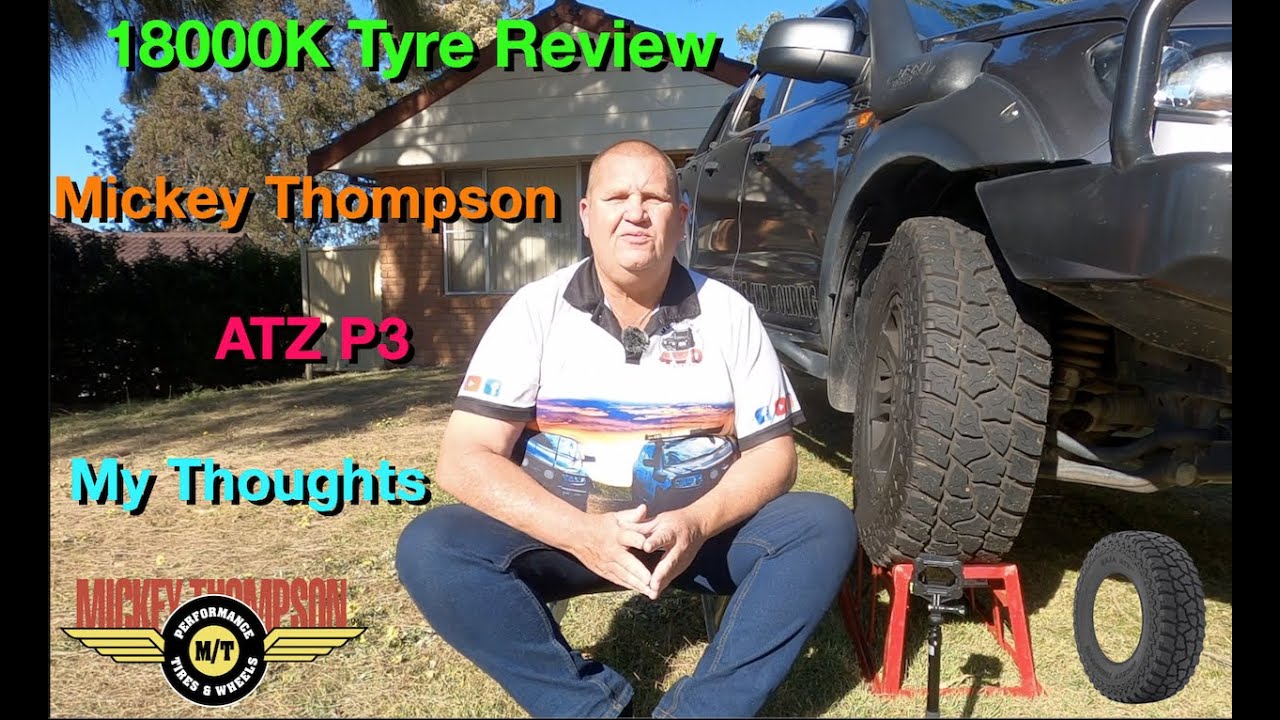 Mickey Thompson ATZ P3 Tyre Review