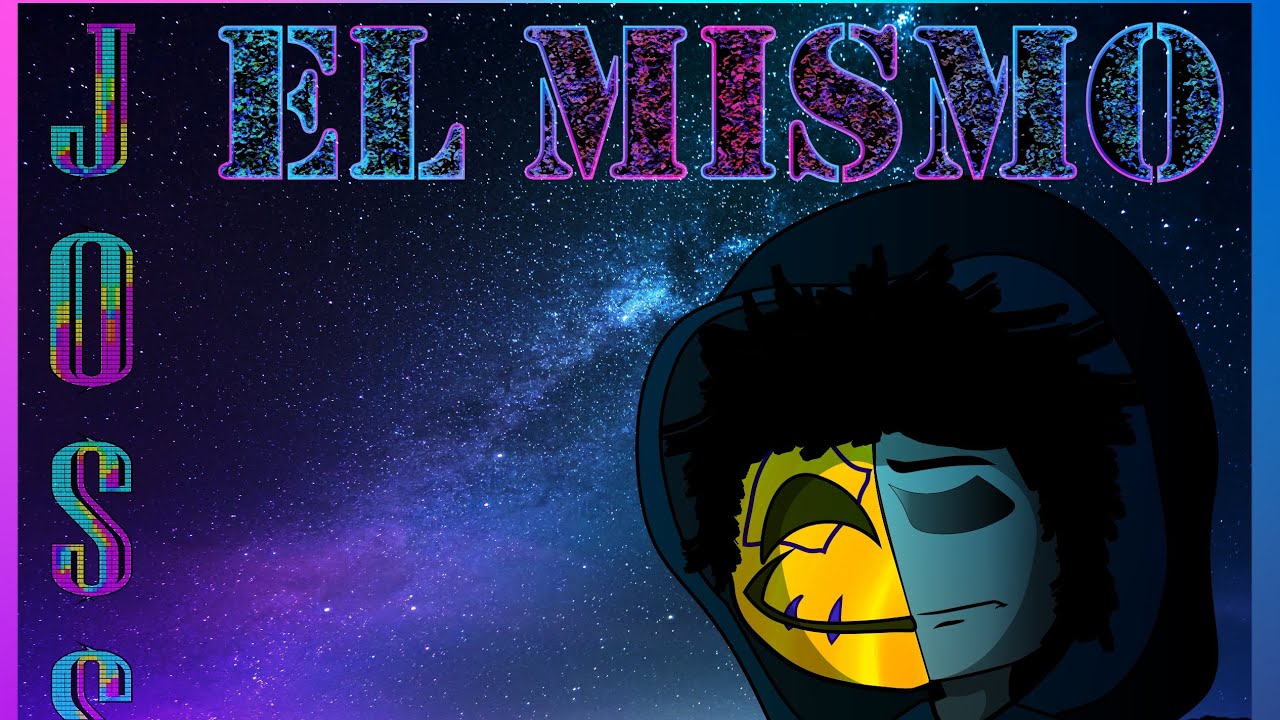 &iquest;EL MISMO? - JOSSEL 