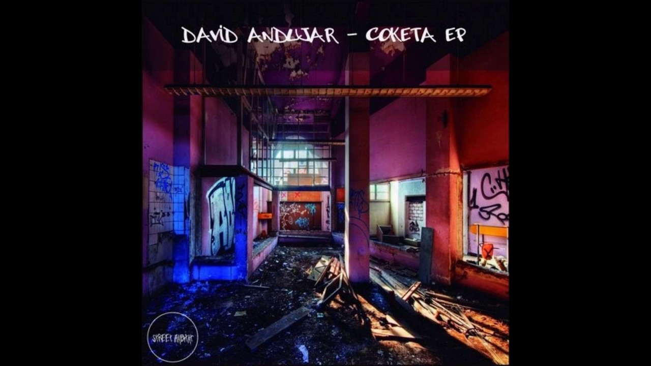 David Andujar - Coketa (Original Mix)