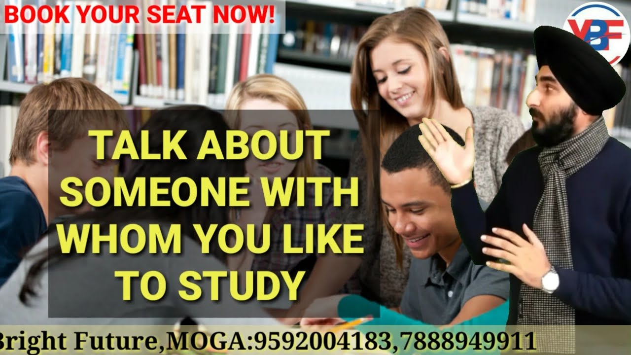 Talk About A Person With Whom You Like To Study/work |New IELTS Cue Card | Best Sample Answer 8.0